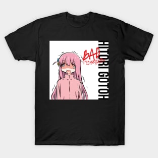 BOCCHI THE ROCK!: BAD COMUNICATION (V2) T-Shirt